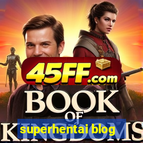 superhentai blog